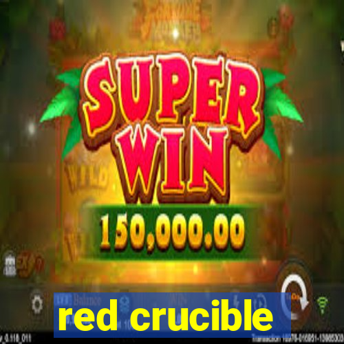 red crucible