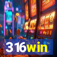 316win