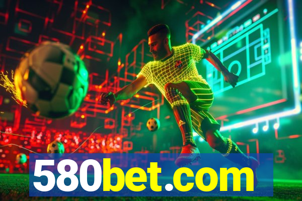 580bet.com