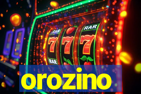 orozino