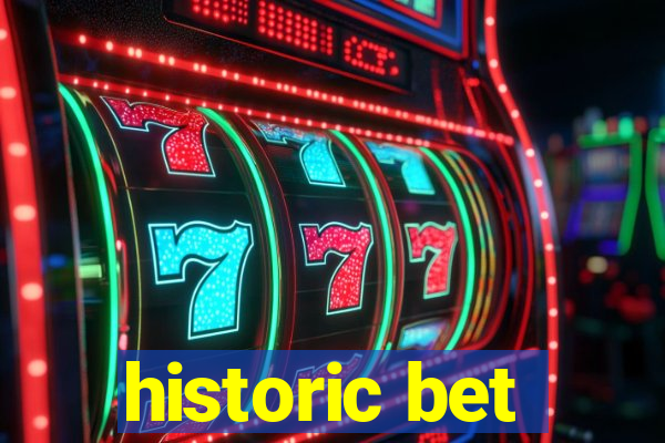 historic bet