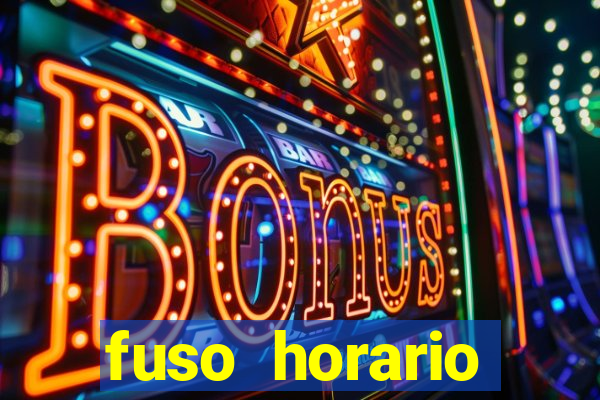 fuso horario barcelona x brasil