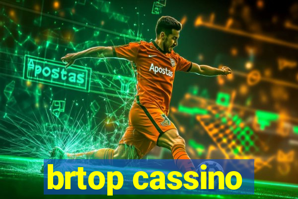brtop cassino