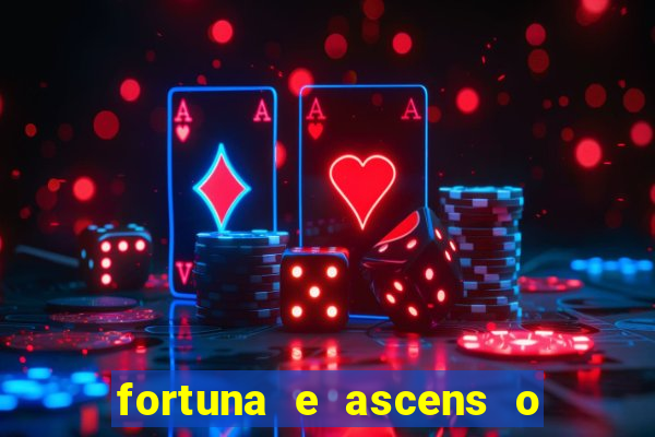 fortuna e ascens o livro pdf download