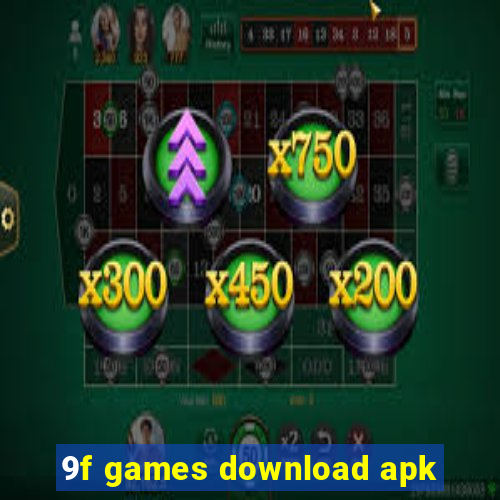 9f games download apk