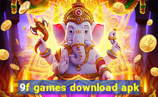 9f games download apk