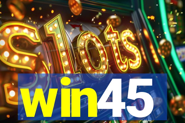 win45
