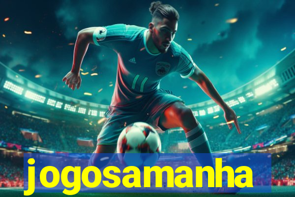 jogosamanha