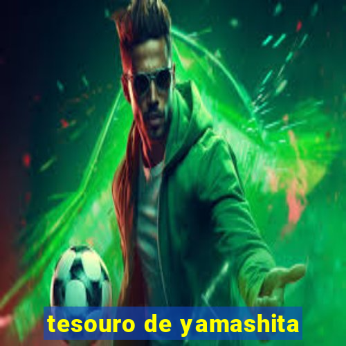 tesouro de yamashita