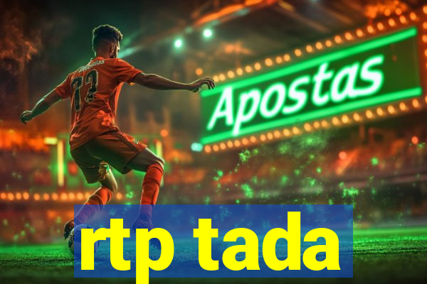 rtp tada