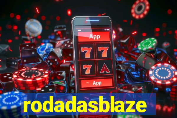 rodadasblaze