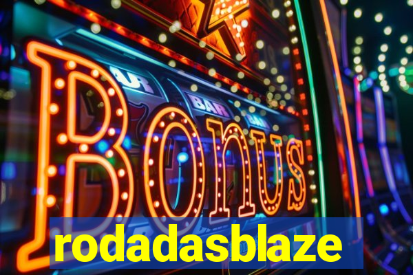 rodadasblaze