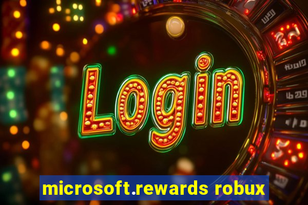 microsoft.rewards robux