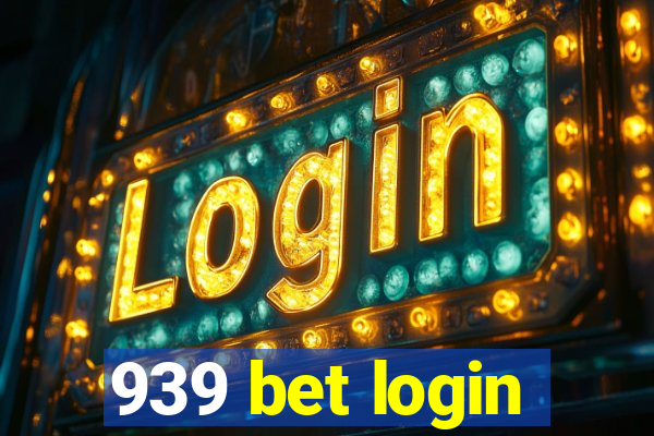 939 bet login