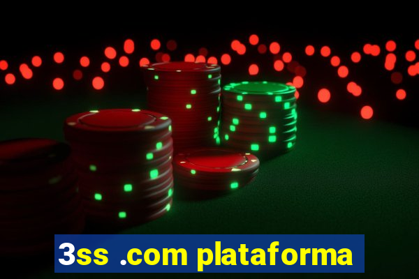 3ss .com plataforma