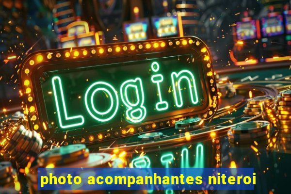 photo acompanhantes niteroi