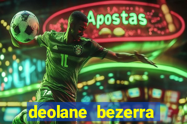 deolane bezerra plataforma de jogos