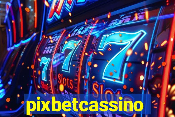 pixbetcassino