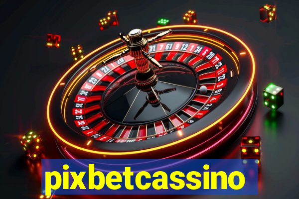 pixbetcassino