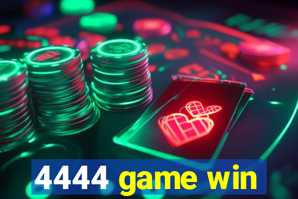4444 game win