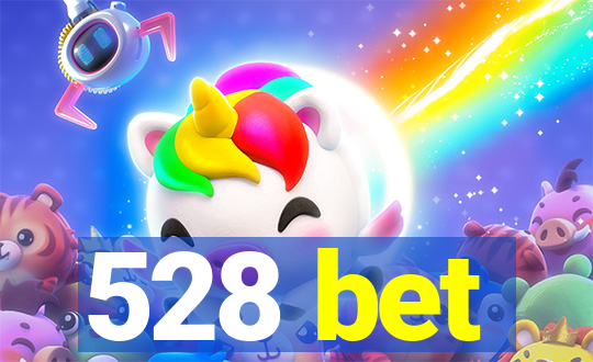 528 bet