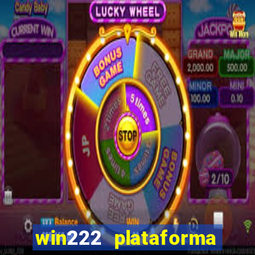 win222 plataforma de jogos