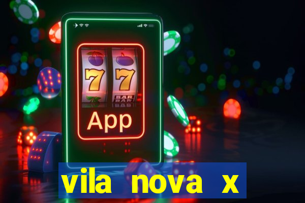 vila nova x paysandu palpites