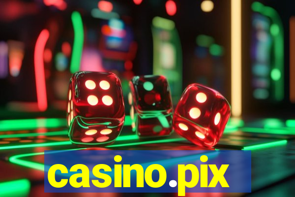 casino.pix
