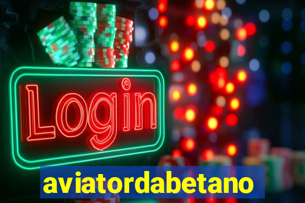 aviatordabetano