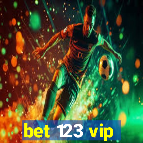 bet 123 vip