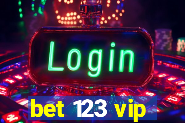 bet 123 vip