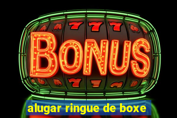 alugar ringue de boxe