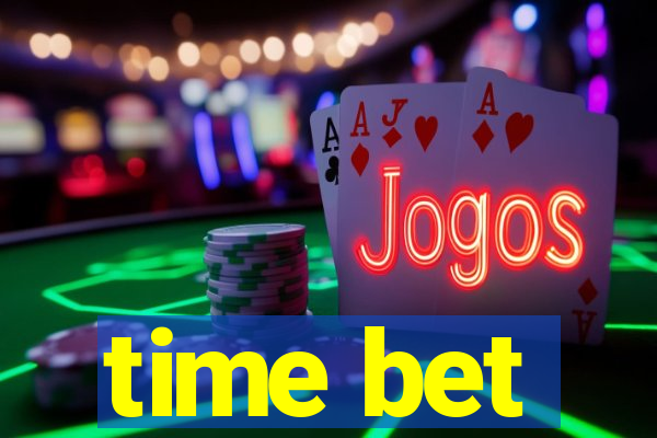 time bet