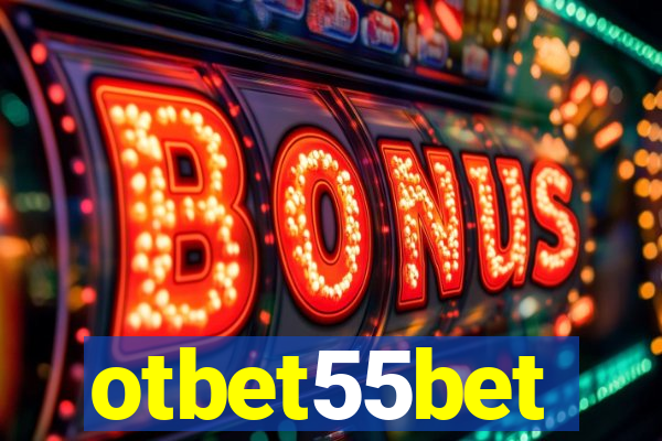 otbet55bet
