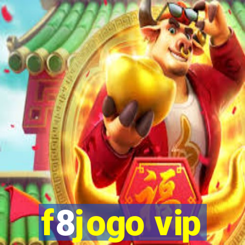 f8jogo vip