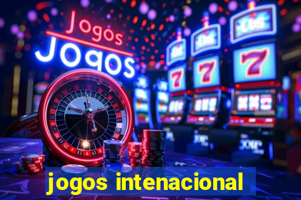 jogos intenacional