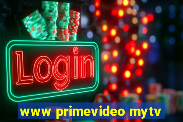 www primevideo mytv