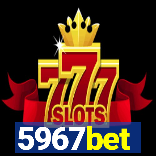 5967bet