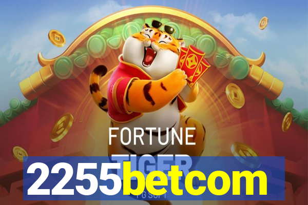 2255betcom