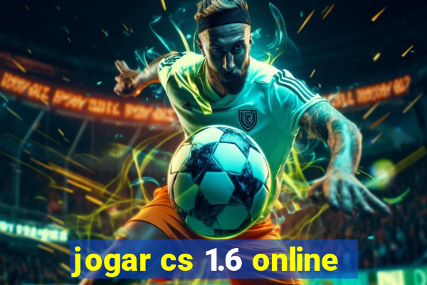 jogar cs 1.6 online