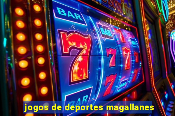jogos de deportes magallanes