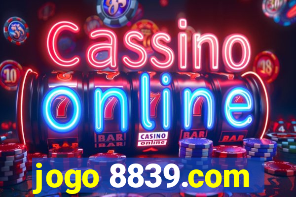 jogo 8839.com