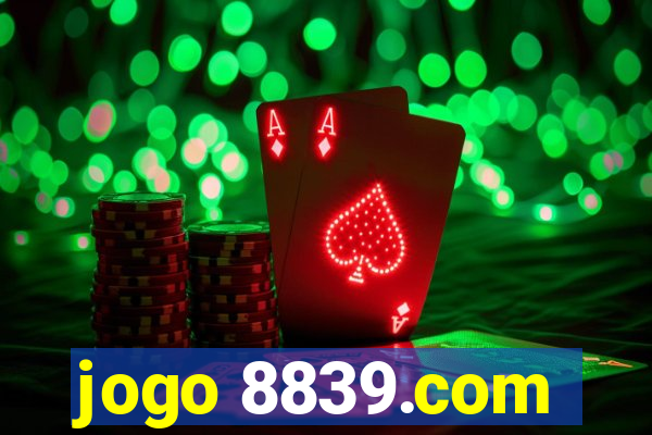 jogo 8839.com