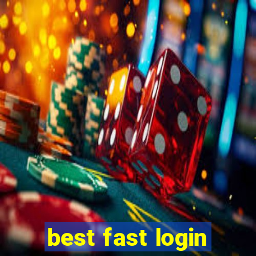 best fast login