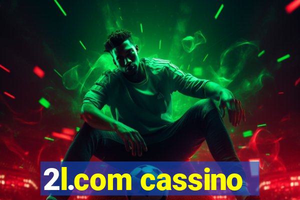2l.com cassino