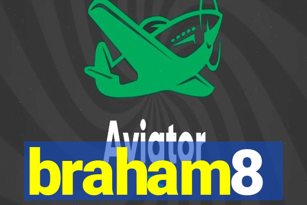 braham8