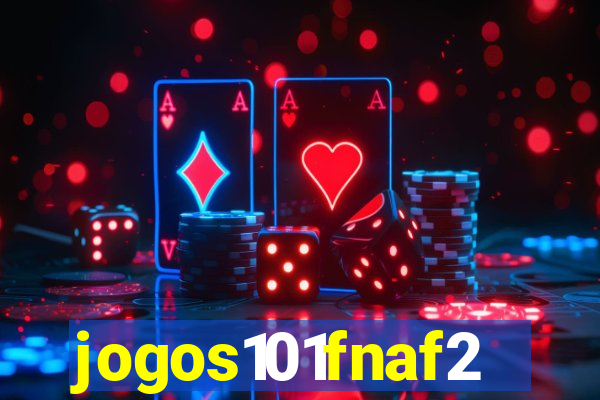 jogos101fnaf2