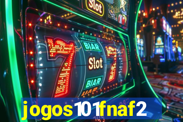 jogos101fnaf2