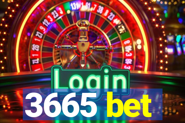 3665 bet