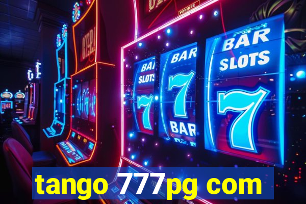 tango 777pg com